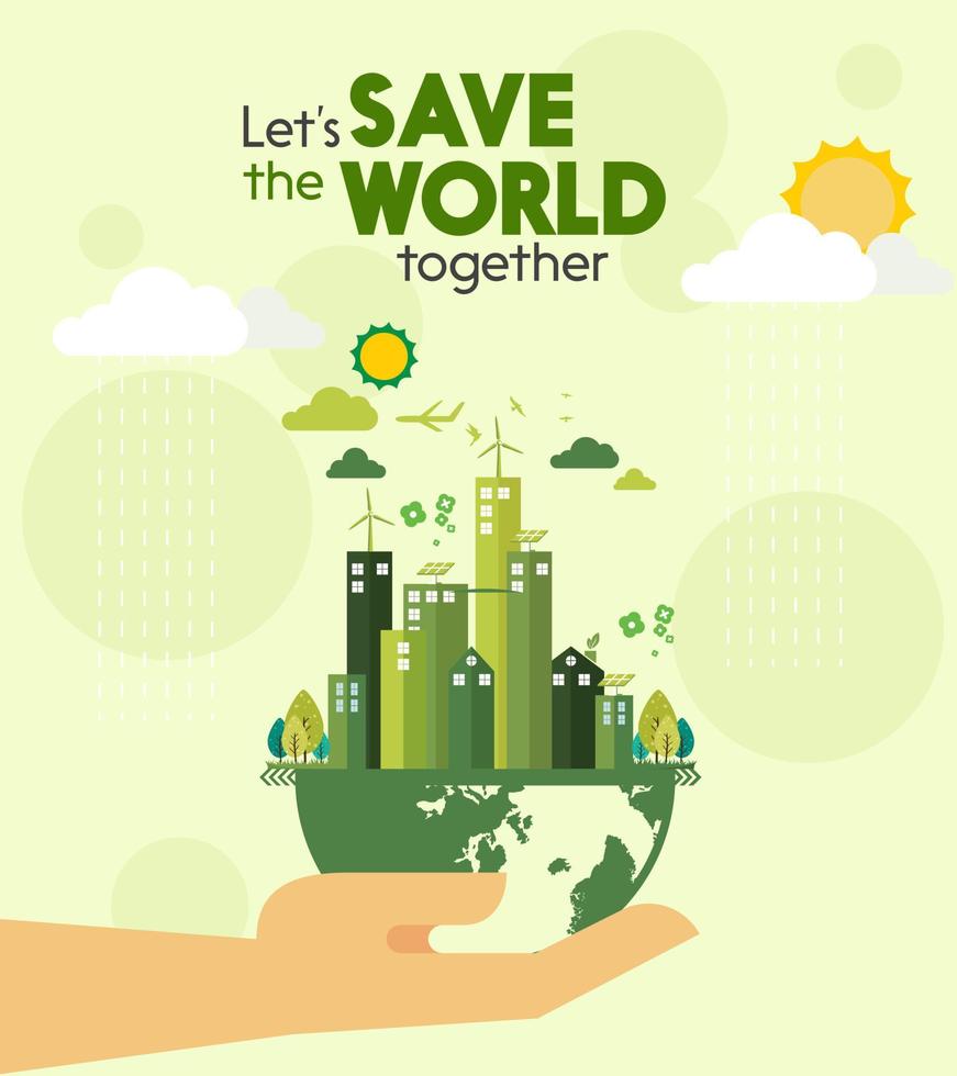 Lets save the world. Eco friendly concept. Environmental with city and tree on earth in paper cut style. Vector illustration design for backdrop, poster, banner, wallpaper.