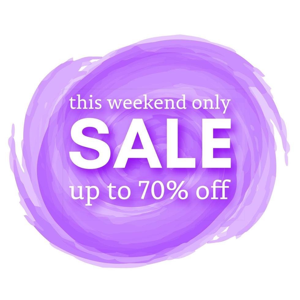 Sale this weekend only up to 70 off sign with shadow over red watercolor spot. Vector illustration