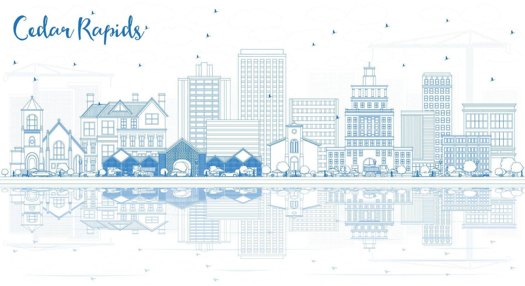 Outline Cedar Rapids Iowa Skyline with Blue Buildings with Reflections. vector