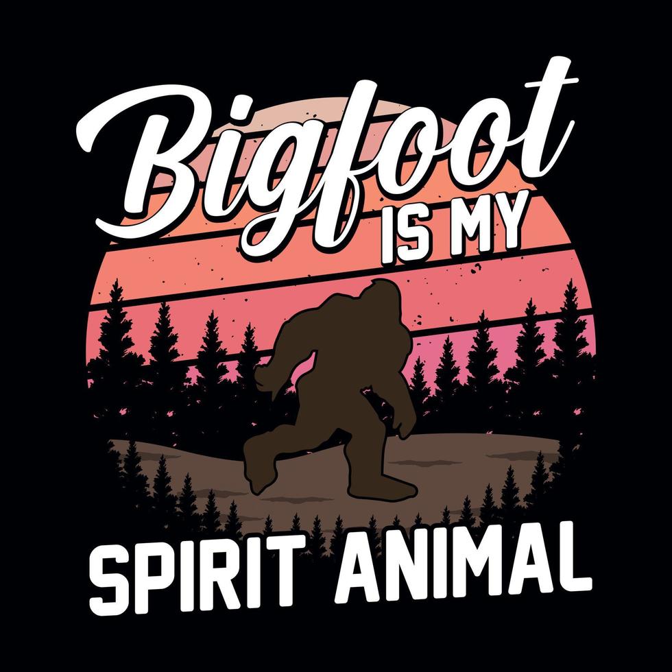 Bigfoot es mi espíritu animal - diseño de camiseta con citas de Bigfoot para amantes de la aventura vector