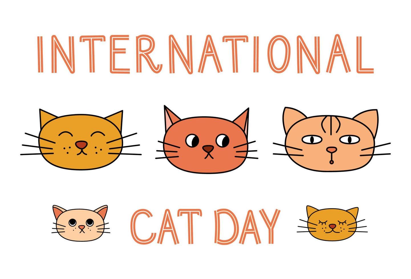 International Cat day vector card design. Isolated cat heads and handwritten letters on white