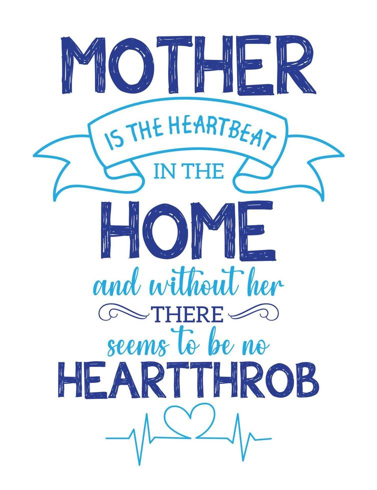 Quotes for mom typography poster vector