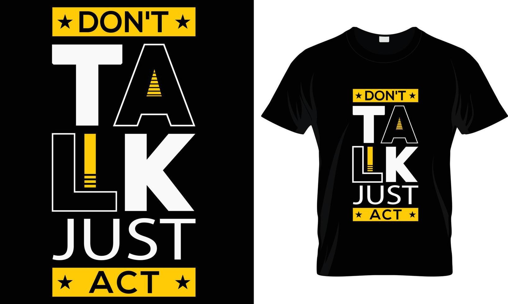 Typography t-shirt design graphic. vector