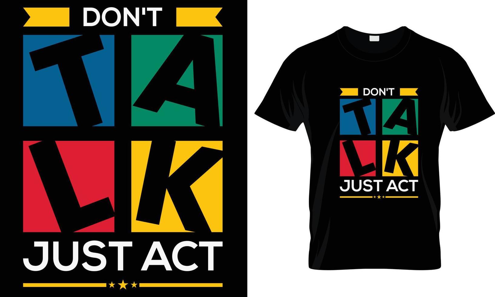 Typography t-shirt design graphic. vector