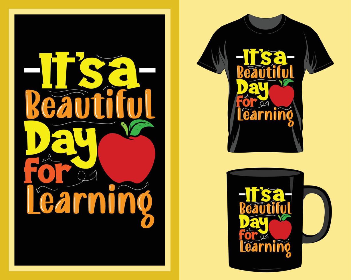 It's a beautiful day for learning Teacher t shirt and mug design vector for print item, teacher quotes vector, teacher typography