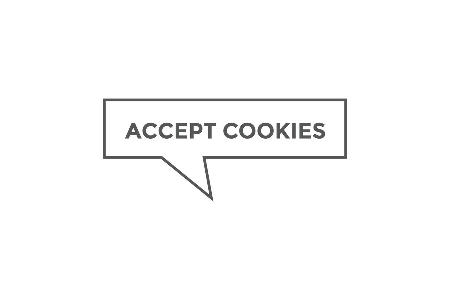 Accept cookies button web banner templates. Vector Illustration