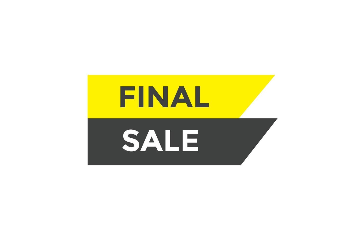 Final sale button web banner templates. Vector Illustration