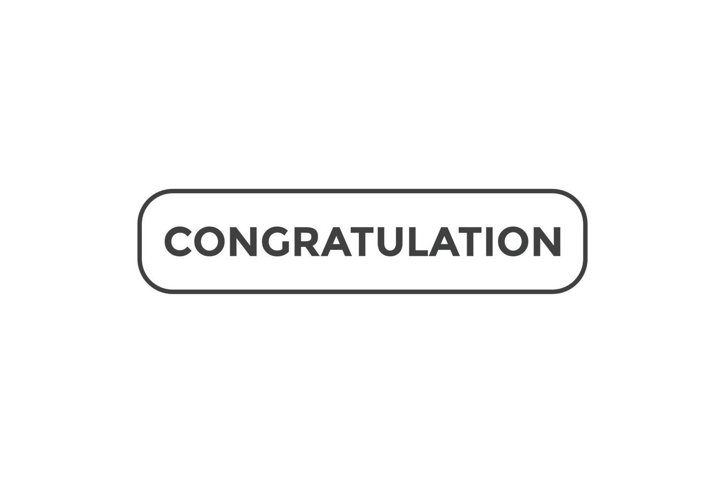 Congratulation button web banner templates. Vector Illustration