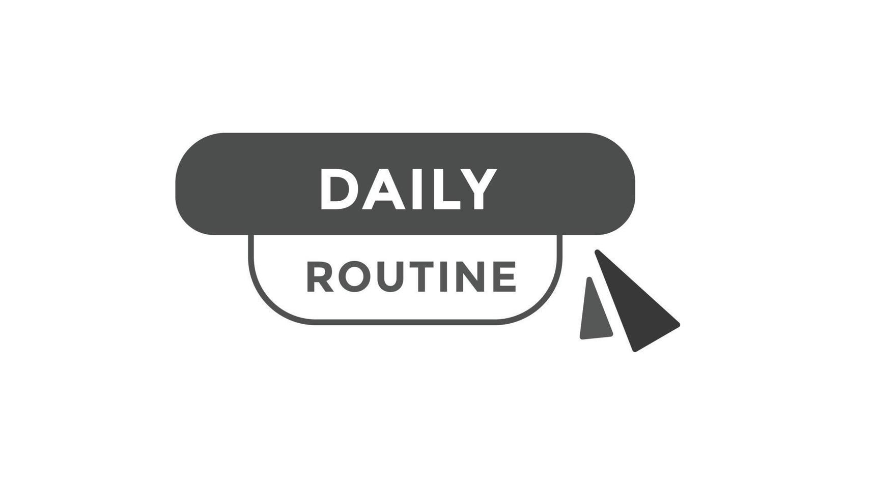 Daily routine button web banner templates. Vector Illustration
