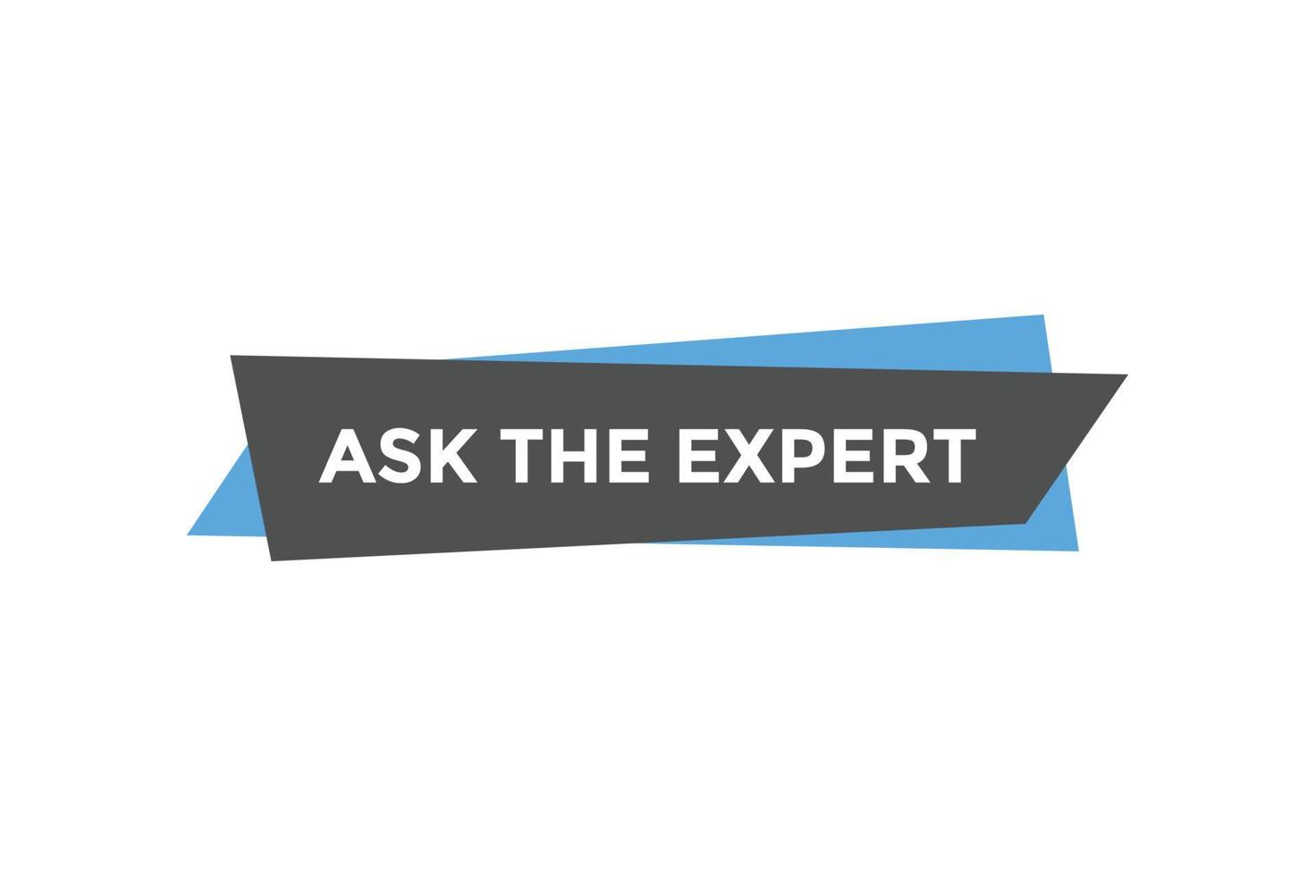 Ask the expert button web banner templates. Vector Illustration