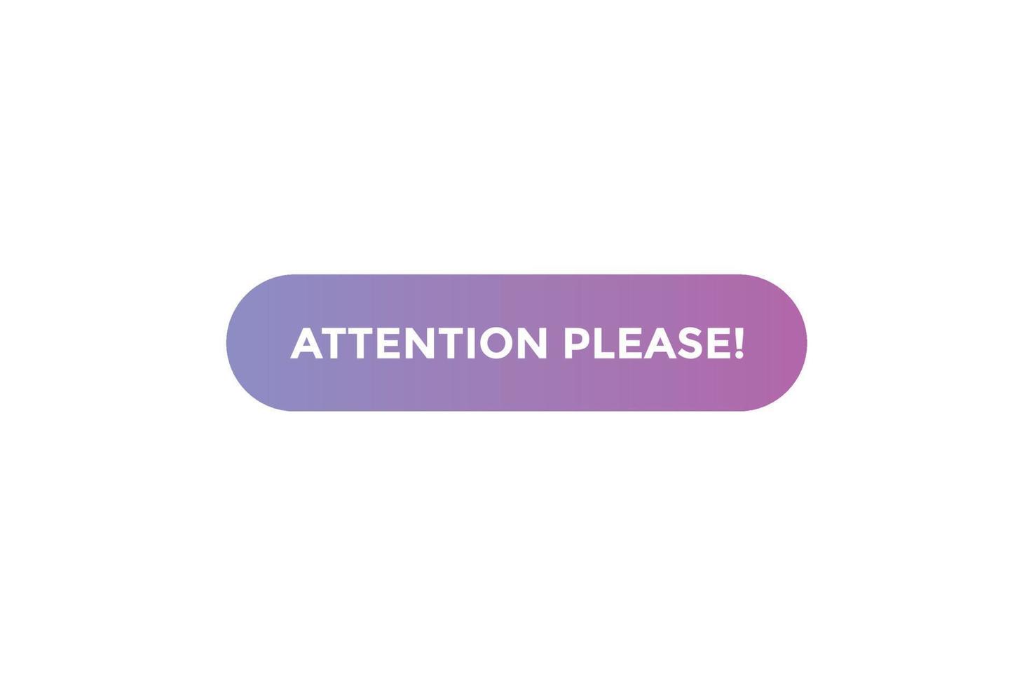 Attention please button web banner templates. Vector Illustration