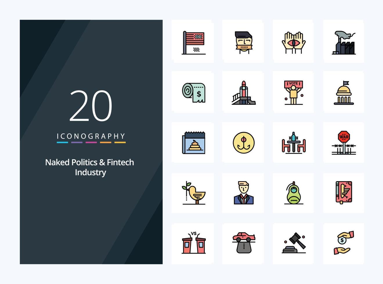 20 Naked Politics And Fintech Industry line Filled icon for presentation vector