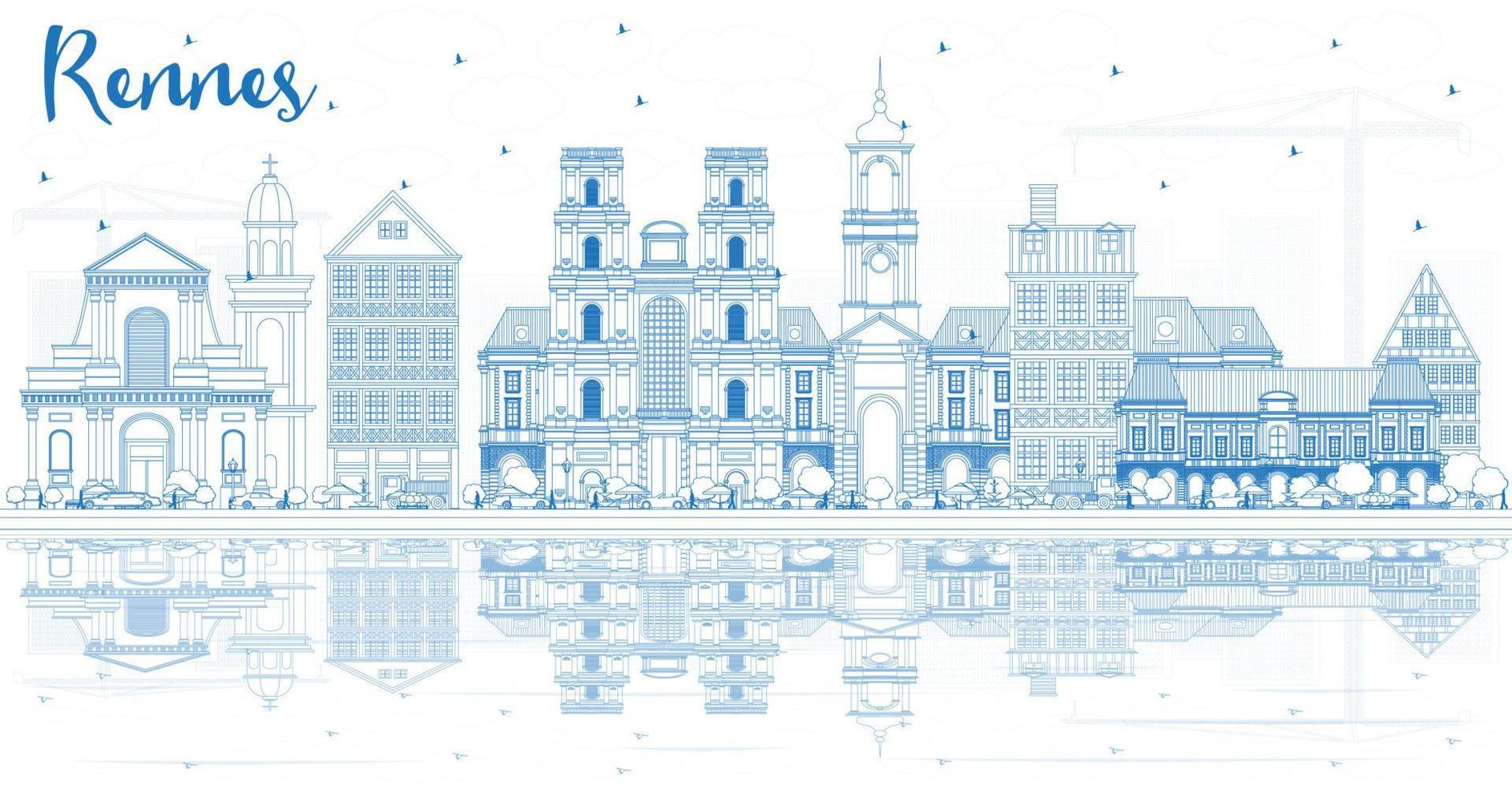 Outline Rennes France City Skyline with Blue Buildings and Reflections. vector