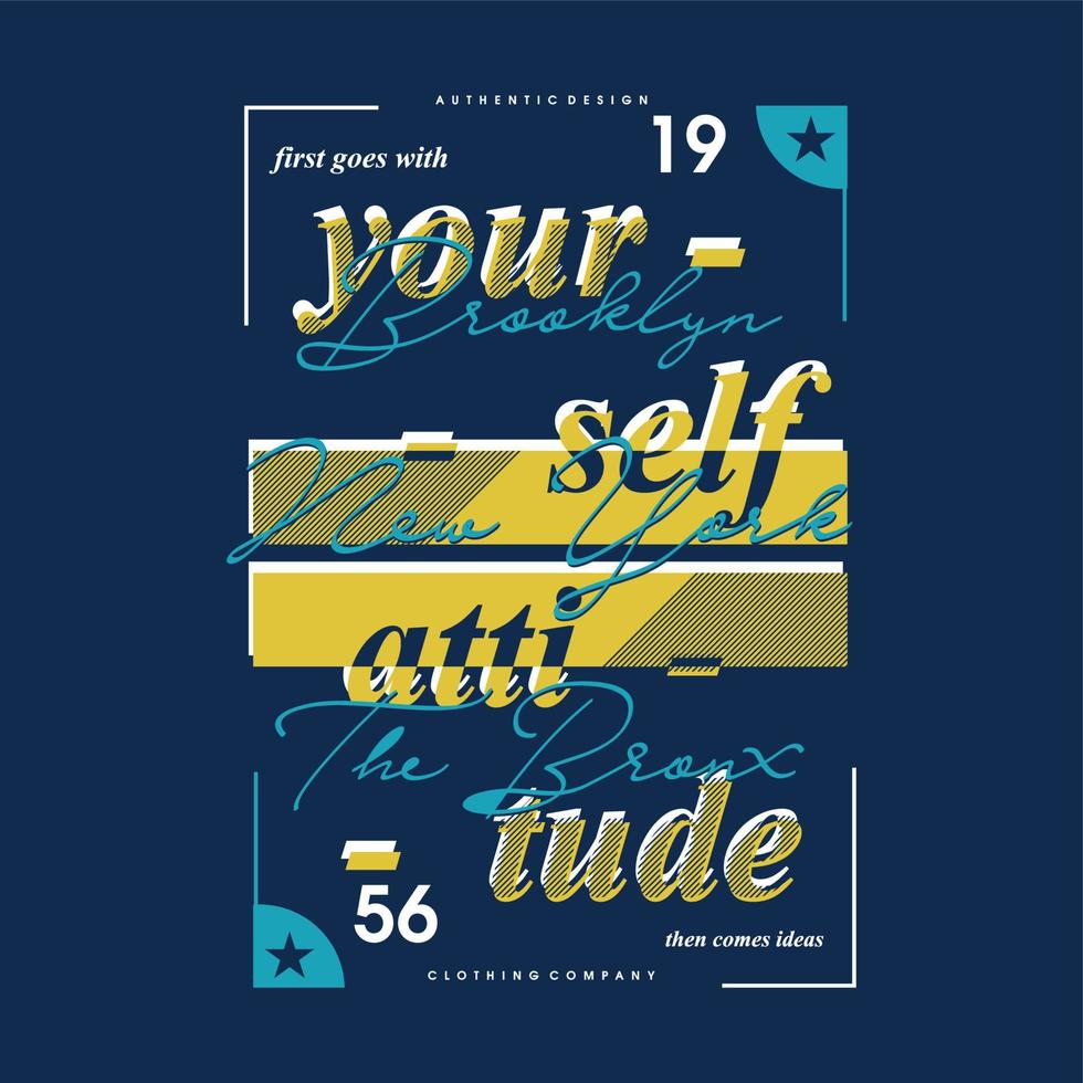 yourself attitude text frame abstarct graphic vector t shirt print