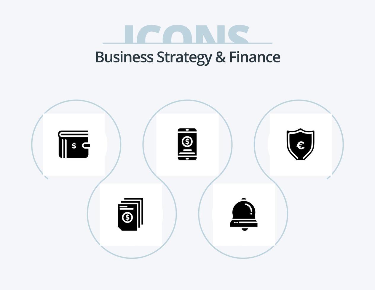 Business Strategy And Finance Glyph Icon Pack 5 Icon Design. payment. dollar . bell . money . vector