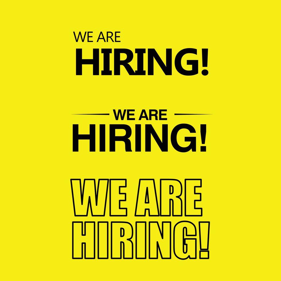 we are Hiring recruitment open vacancy design lettering vector