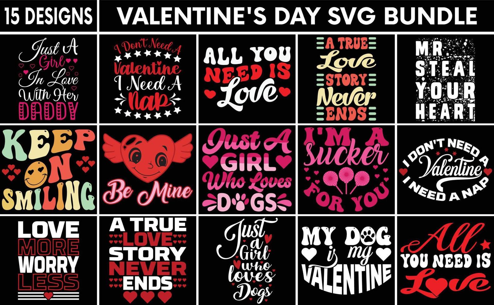 Valentines Day Typography Quotes SVG Vector Designs Bundle, T-shirt designs bundle