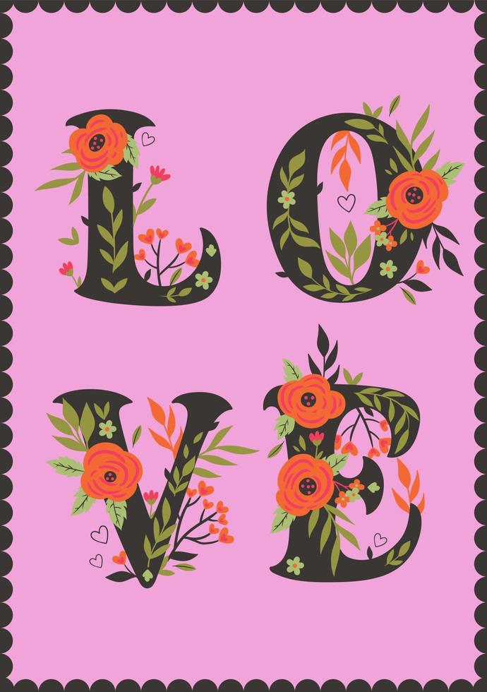 Valentine's day card with inscription love and flowers. Vector graphics.