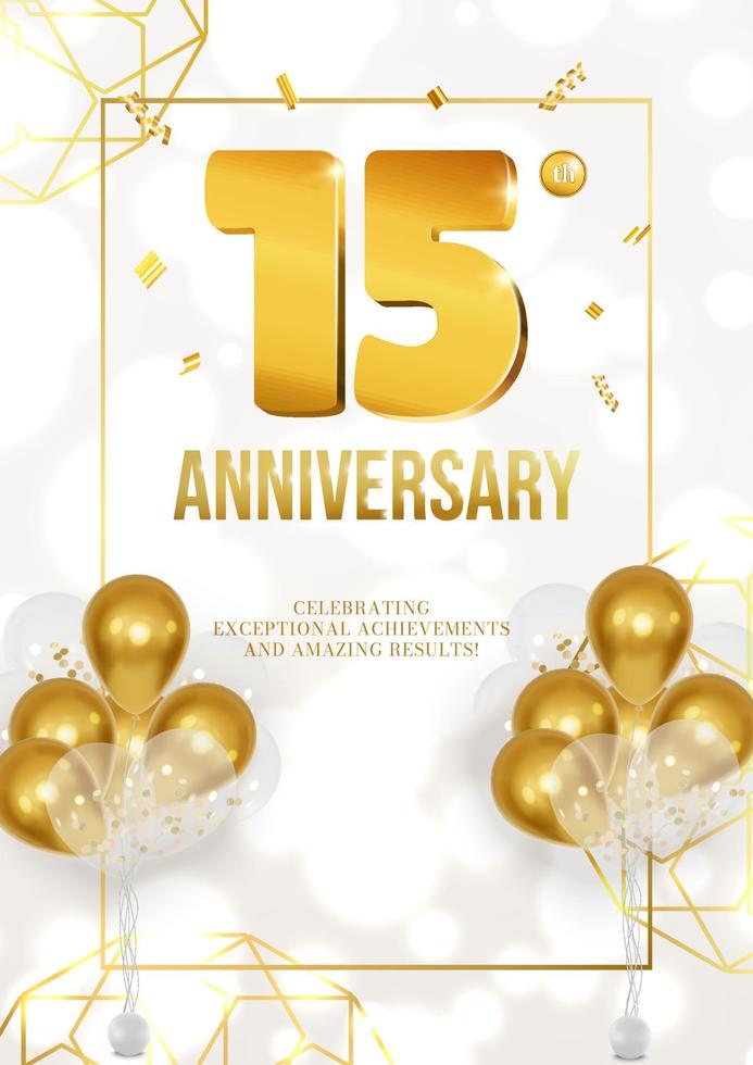 cartel de celebración de aniversario o cumpleaños con fecha dorada y globos 15 vector