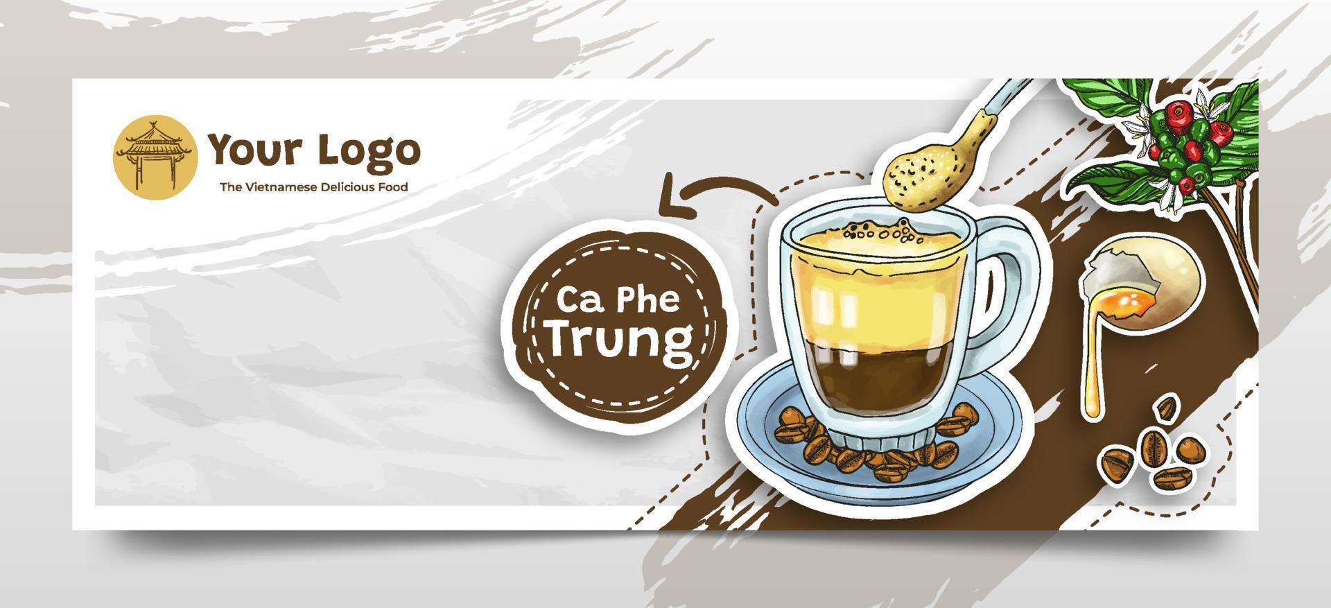 Doodle Hand Drawn Ca Phe Trung as The Vietnamese Food Social Media Header Background vector