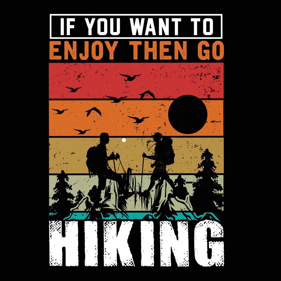 Hiking vector T-shirt design.