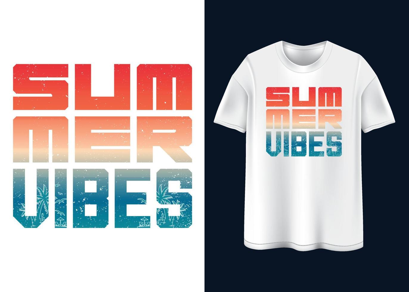 Summer vibes Typography T-shirt design vector