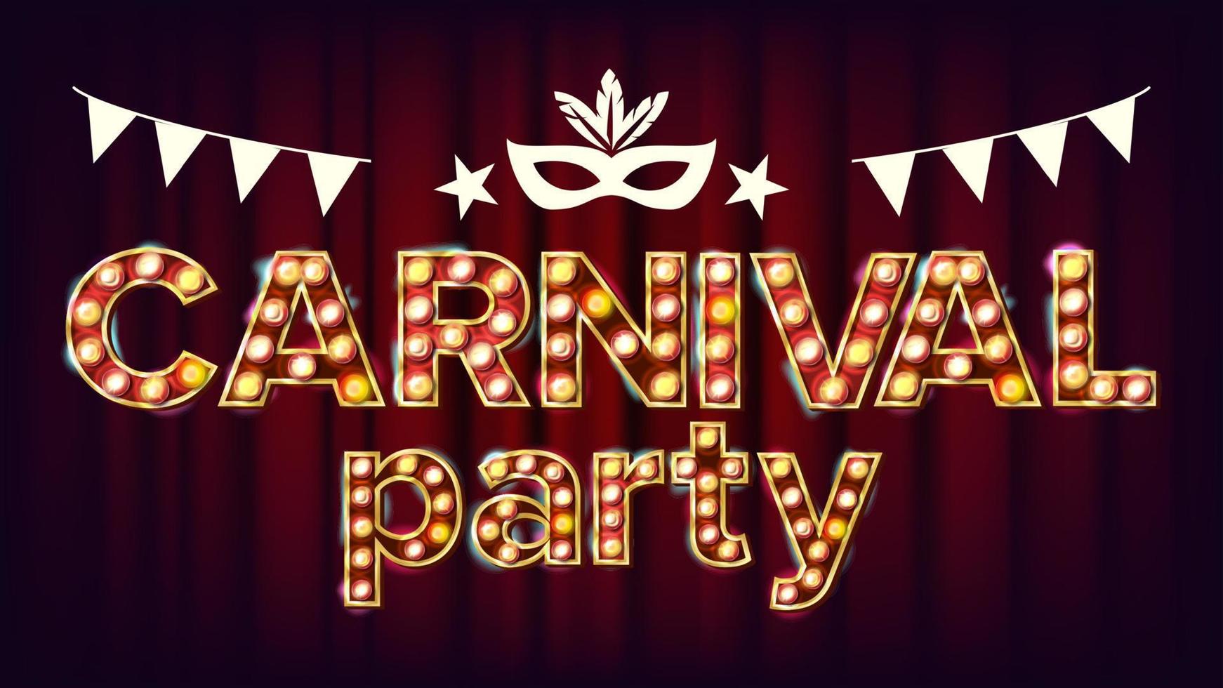 Carnival Party Poster Vector. Carnival 3D Glowing Element. For Masquerade Invitation Design. Vintage Illustration vector