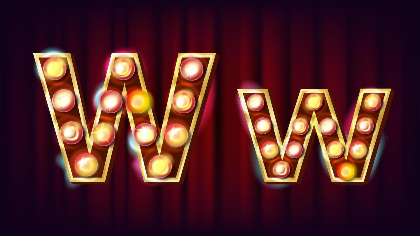 W Letter Vector. Capital, Lowercase. Font Marquee Light Sign. Retro Shine Lamp Bulb Alphabet. 3D Electric Glowing Digit. Vintage Gold Illuminated Light. Carnival, Circus, Casino Style. Illustration vector