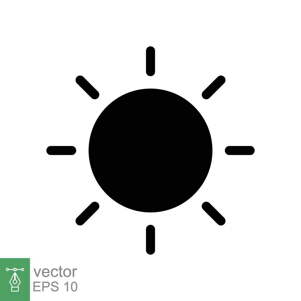 icono del sol. estilo sólido simple. símbolo de brillo, ajuste de intensidad, brillo, luz, calor, concepto de energía. ilustración de vector de glifo aislado sobre fondo blanco. eps 10.