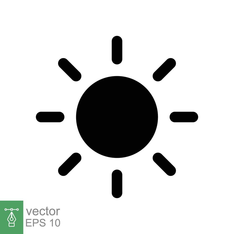 icono del sol. estilo sólido simple. símbolo de brillo, ajuste de intensidad, brillo, luz, calor, concepto de energía. ilustración de vector de glifo aislado sobre fondo blanco. eps 10.