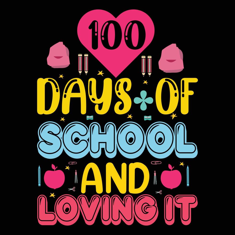 100 Days of school vector tshirt design