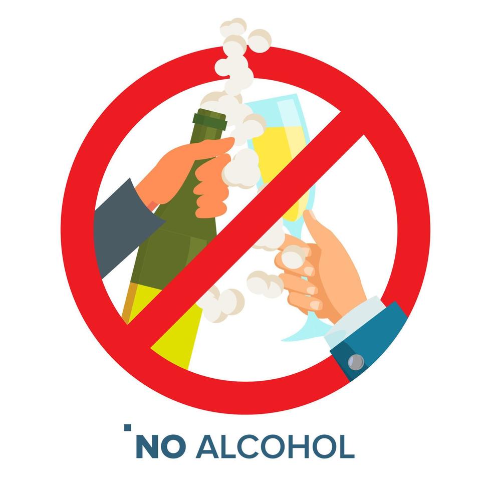 No Alcohol Sign Vector. Strike through Red Circle. Prohibiting Alcohol Beverages. Isolated Flat Cartoon Illustration vector