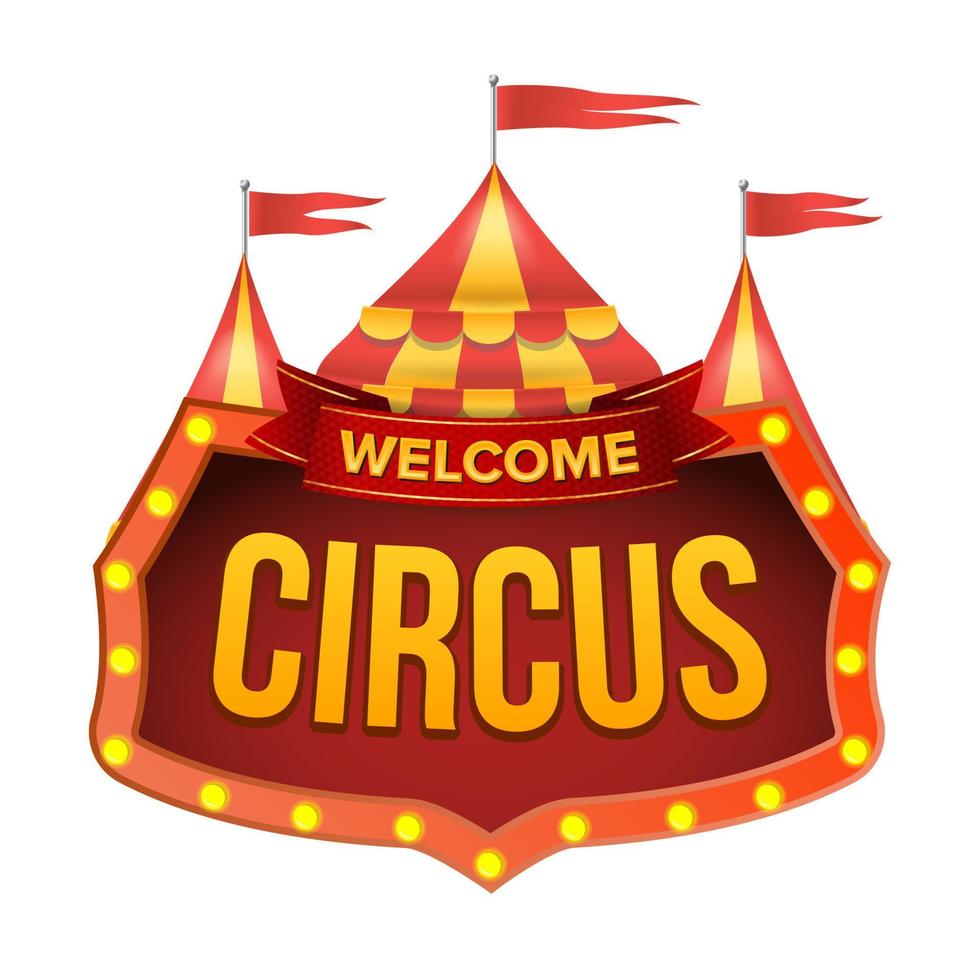 vector de signo de circo. cartelera de bienvenida. ilustración aislada plana