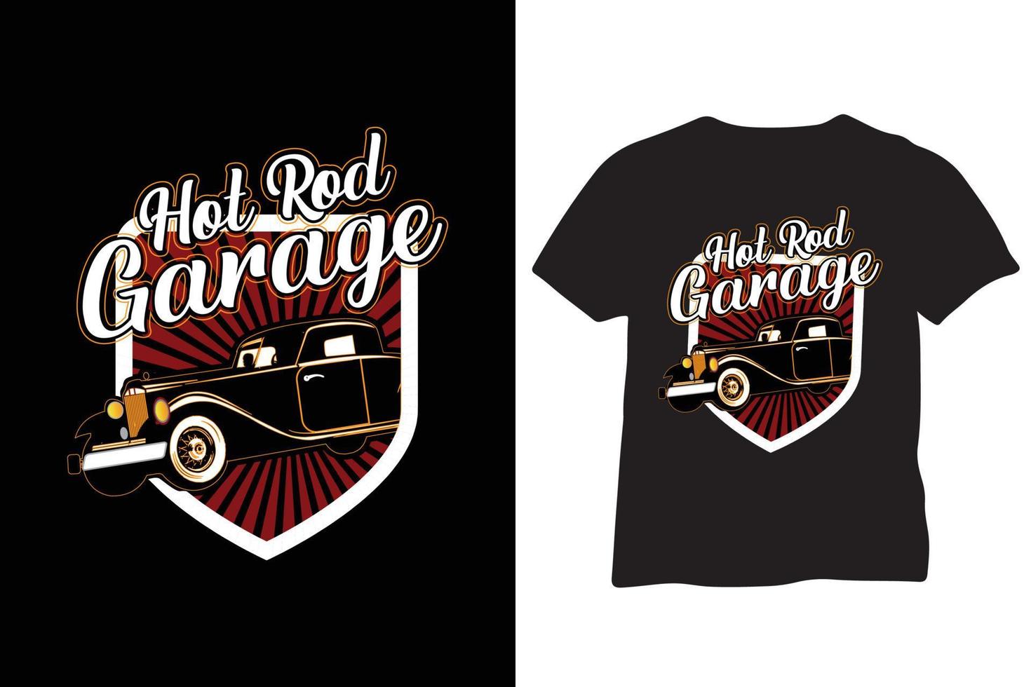 Custom hot rod garage t shirt design vector