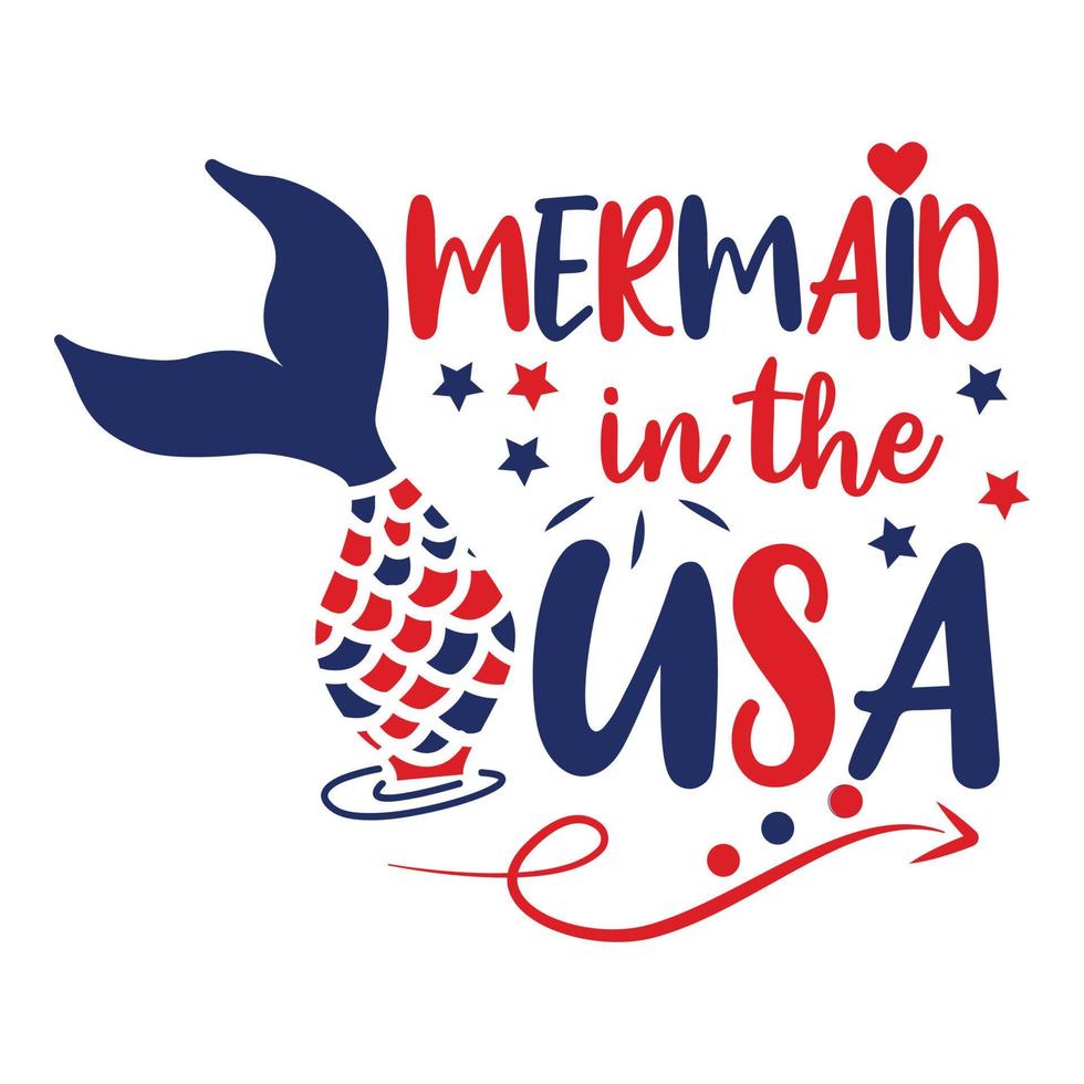 Mermaid In The USA Sublimation Cricut Vector