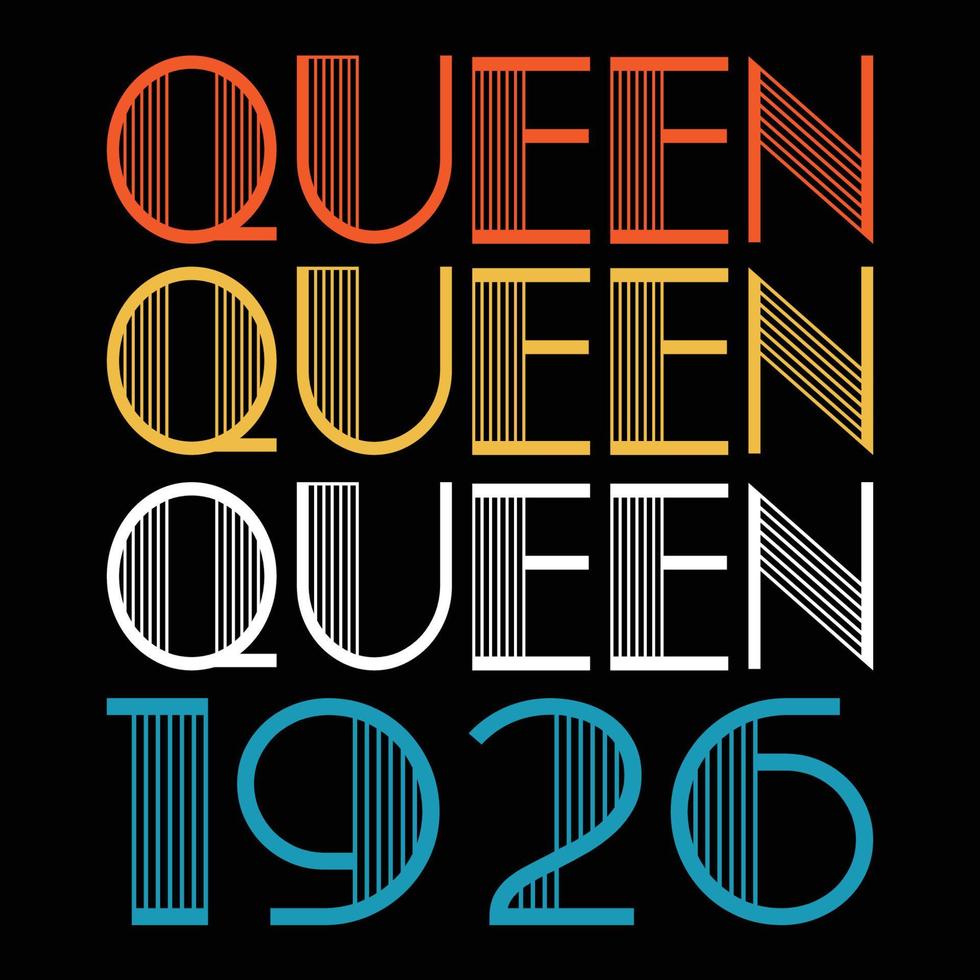 Queen Are Born In 1926 Vintage Birthday Sublimation Vector