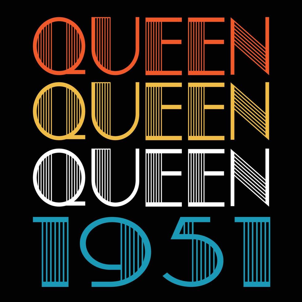 la reina nace en 1951 vector de sublimación de cumpleaños vintage