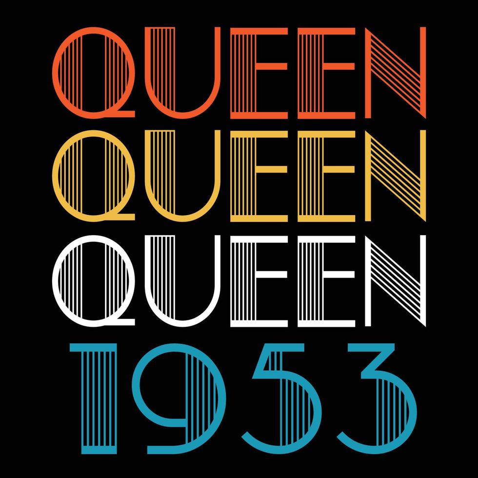 la reina nace en 1953 vector de sublimación de cumpleaños vintage