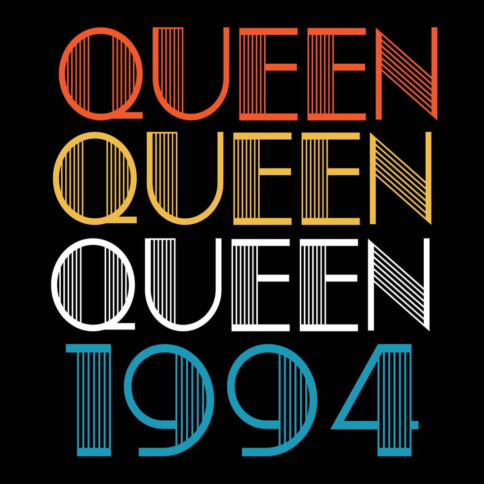 Queen Are Born In 1994 Vintage Birthday Sublimation Vector