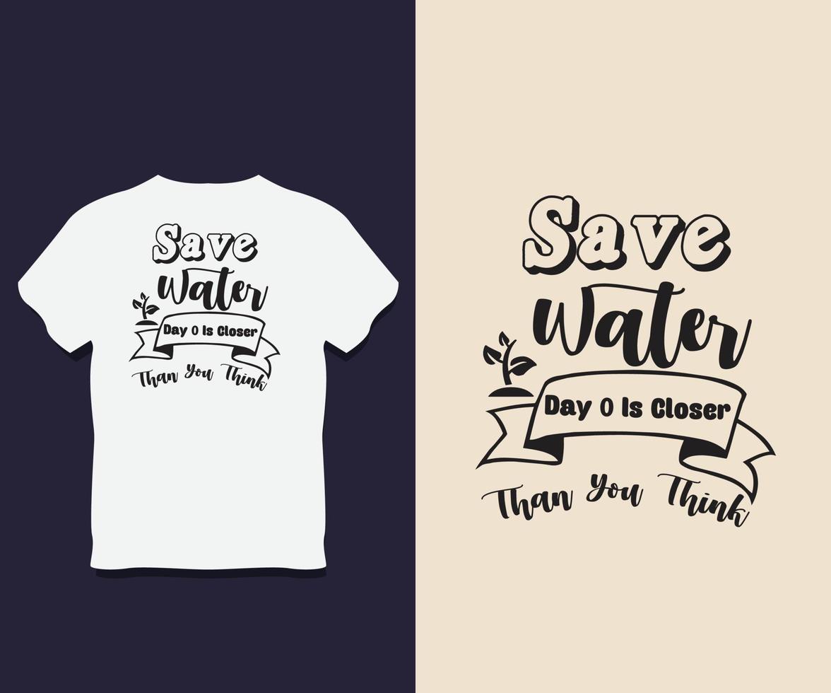 water Day typography t-shirt design vector