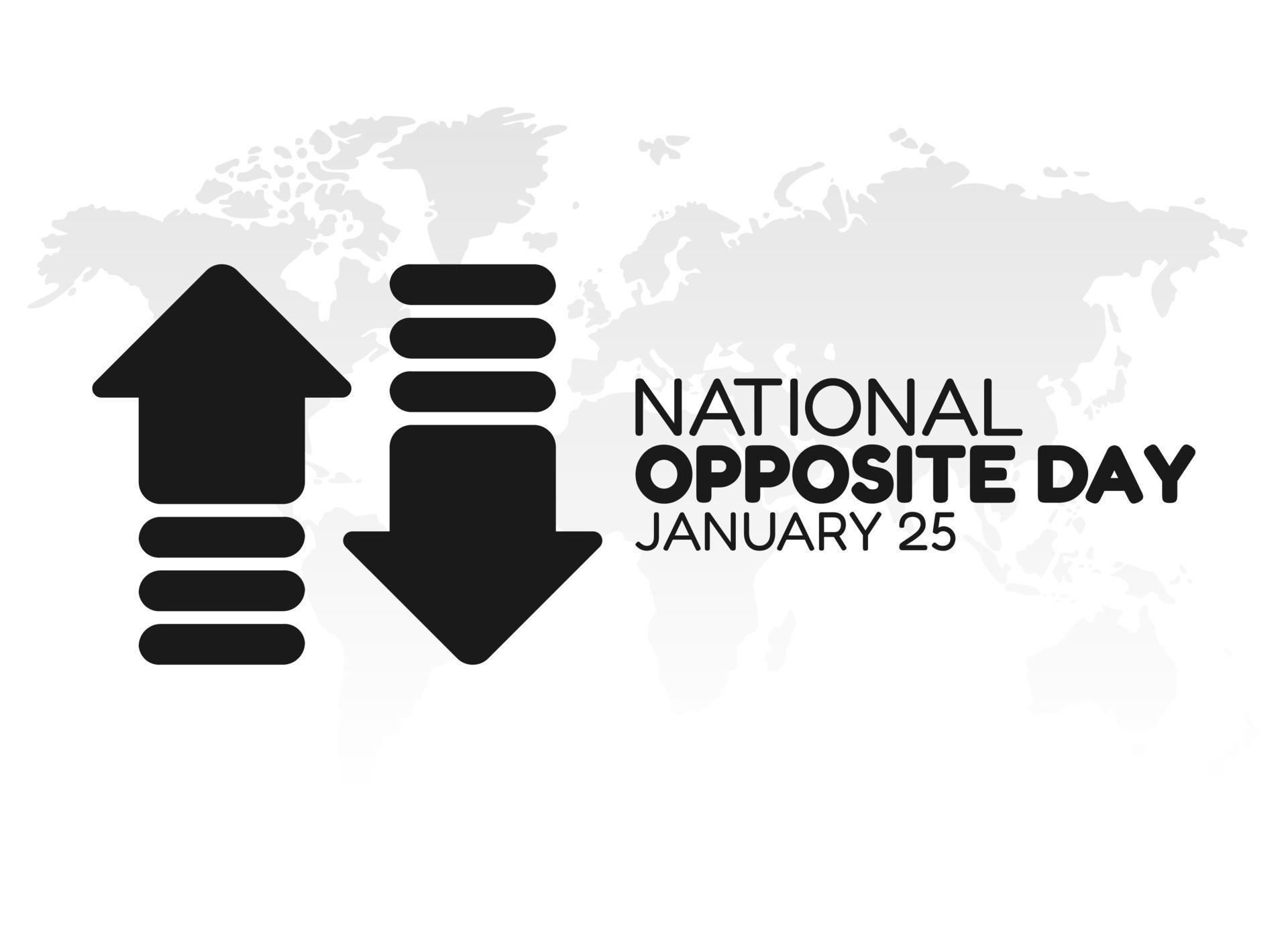 vector graphic of national opposite day good for national opposite day