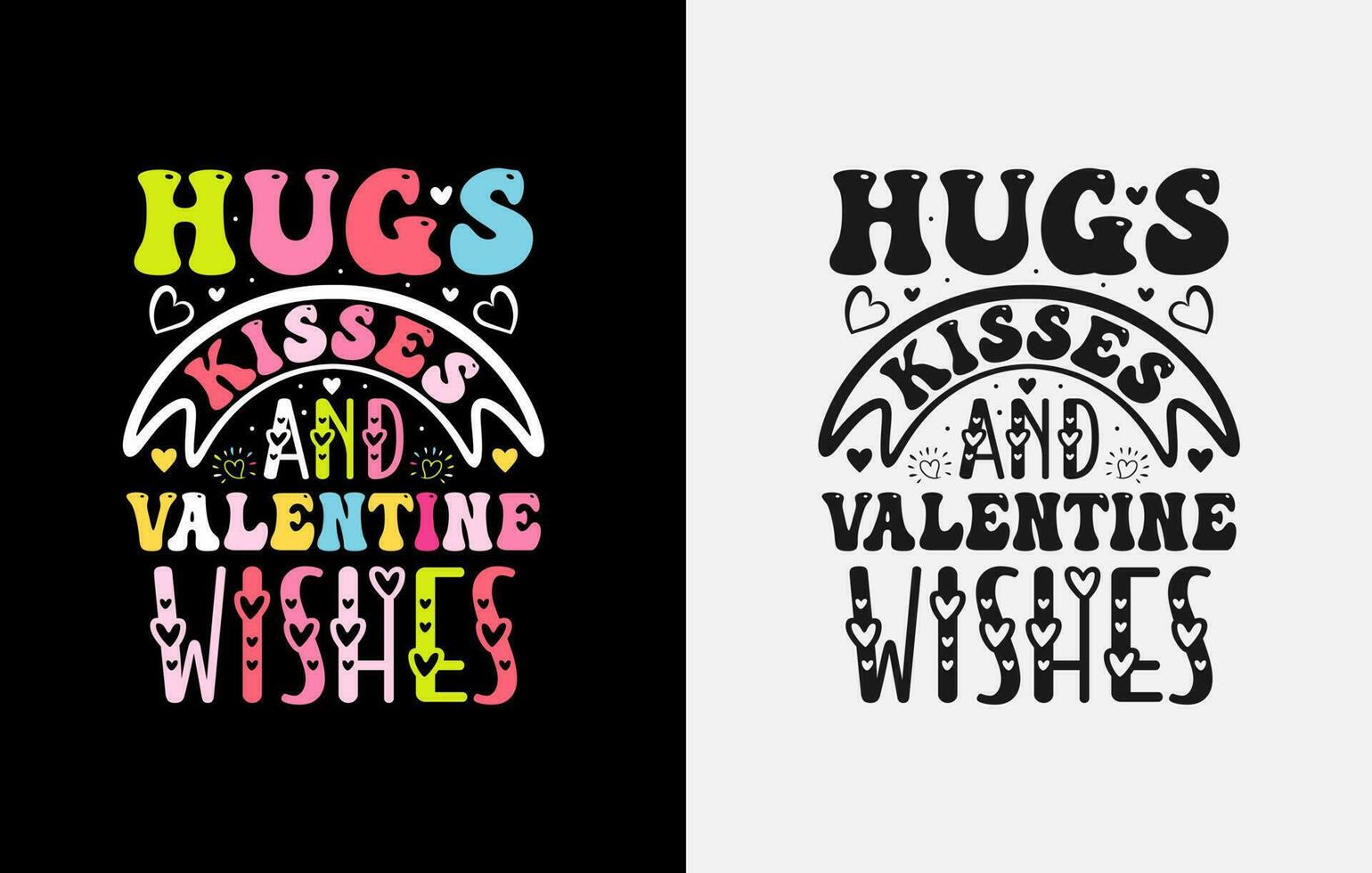 Valentines day T Shirt Design, Valentines typography shirts, coloring valentine t shirt, Valentines typography t shirt design vector