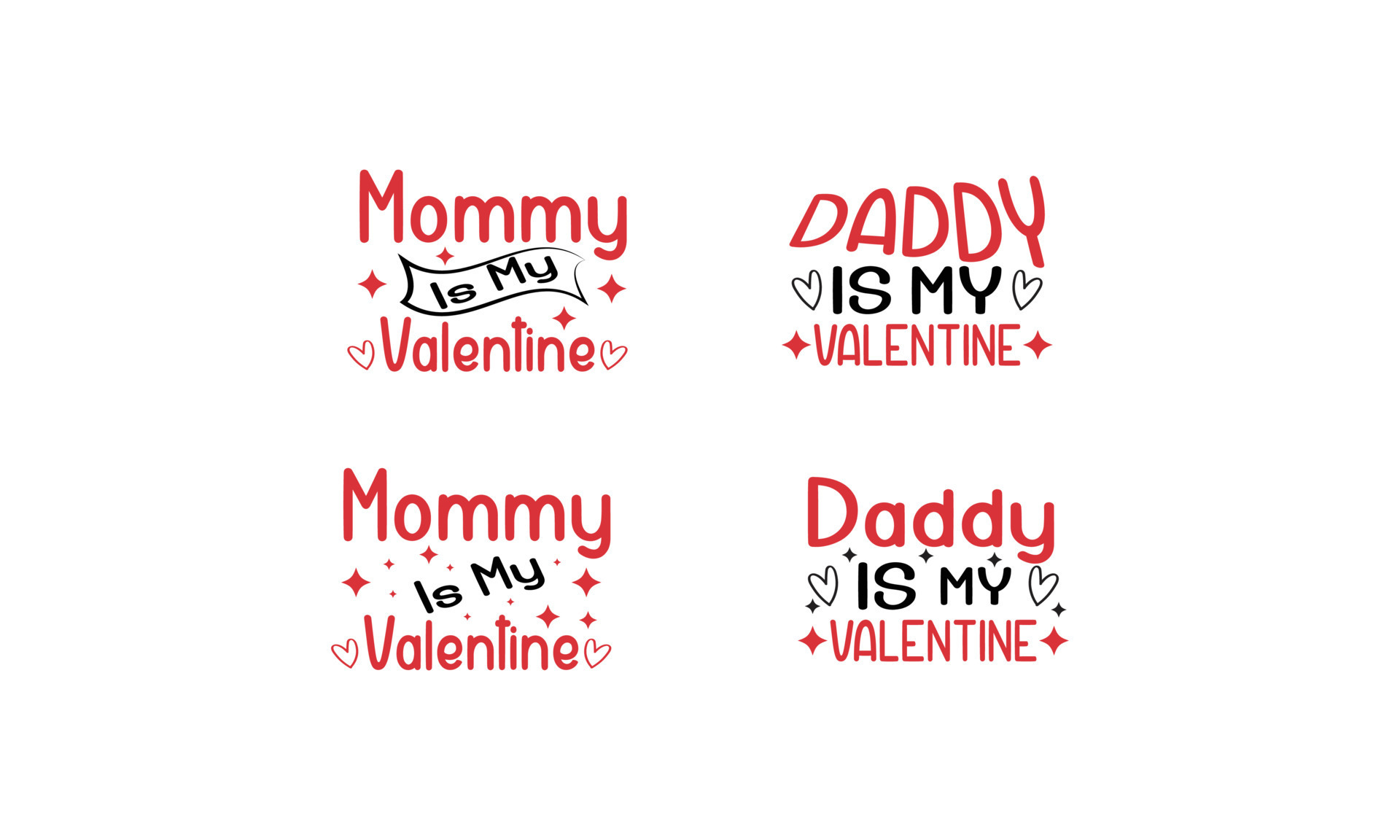 Daddy and mommy Is My Valentine design. 17396108 Vector Art at Vecteezy