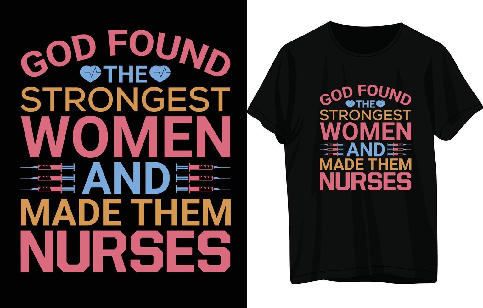 Nurse T- Shirt Design vector