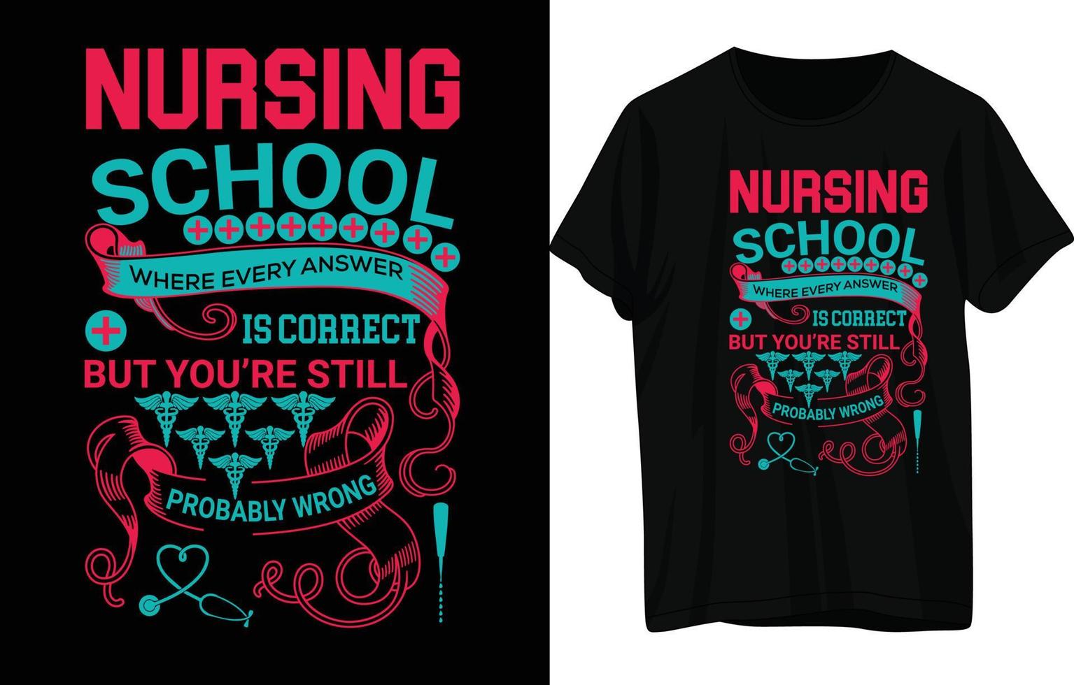 Nurse T- Shirt Design vector