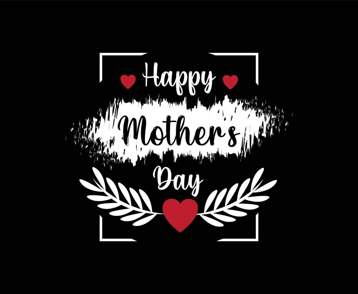 Happy Mother's Day illustration Vector T-shirt Design