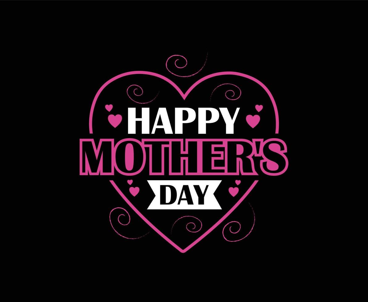 Happy Mother's Day illustration Vector T-shirt Design