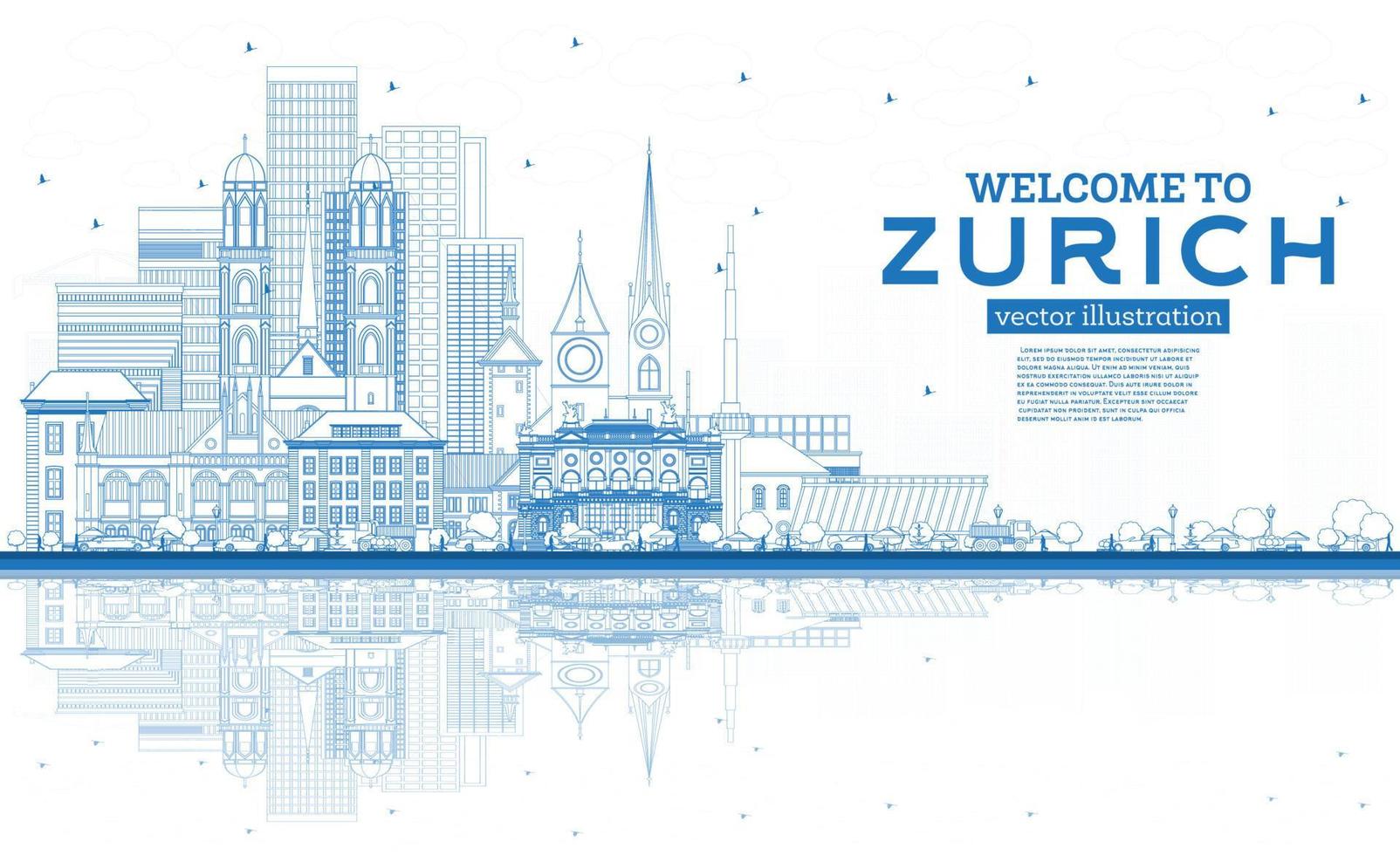 Outline Welcome to Zurich Switzerland Skyline with Blue Buildings and Reflections. vector