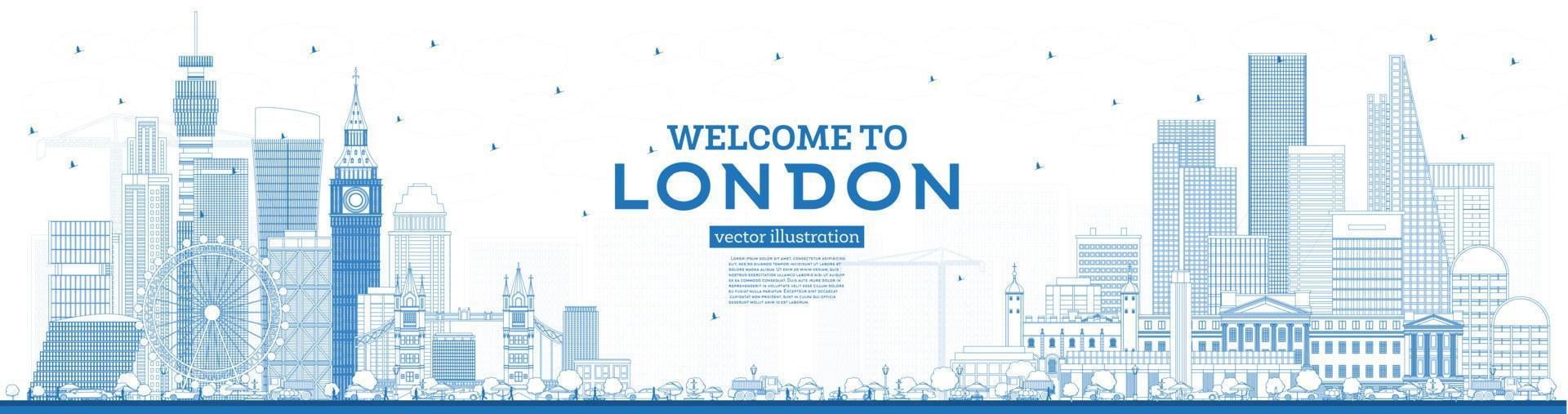 Outline Welcome to London England Skyline with Blue Buildings. vector