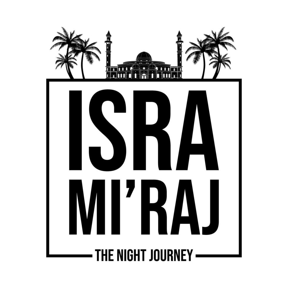 Islam day of Isra Mi'raj. silhouette of mosque vector